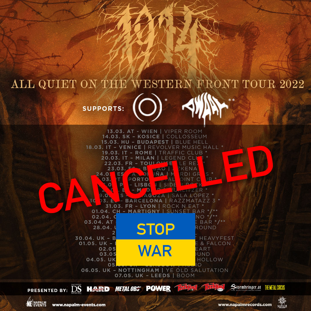 Cancelada la gira de la banda ucraniana 1914, entradas devueltas automáticamente.