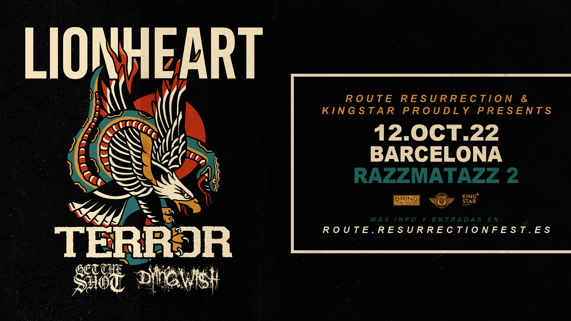 Route Resurrection Fest 2022 - Lionheart y Terror - Event