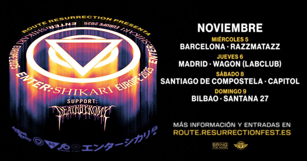 Route Resurrection Fest 2025 - Enter Shikari - Event