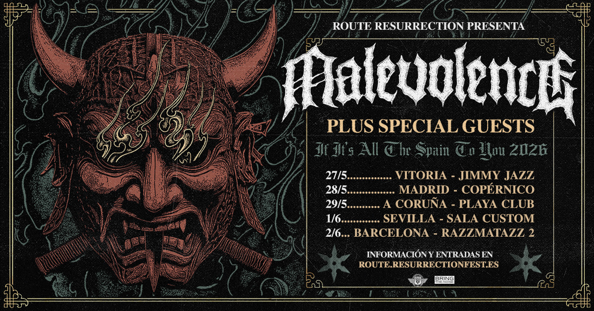 Route Resurrection Fest 2026 - Malevolence - Event