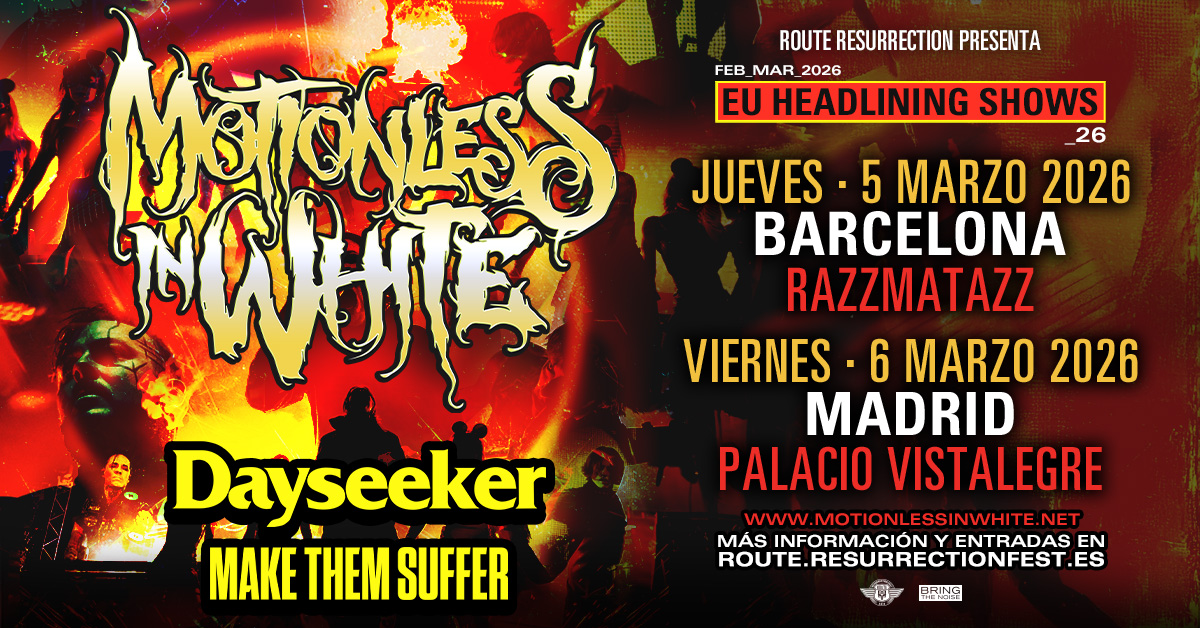 Route Resurrection Fest 2026 - Motionless In White - Event