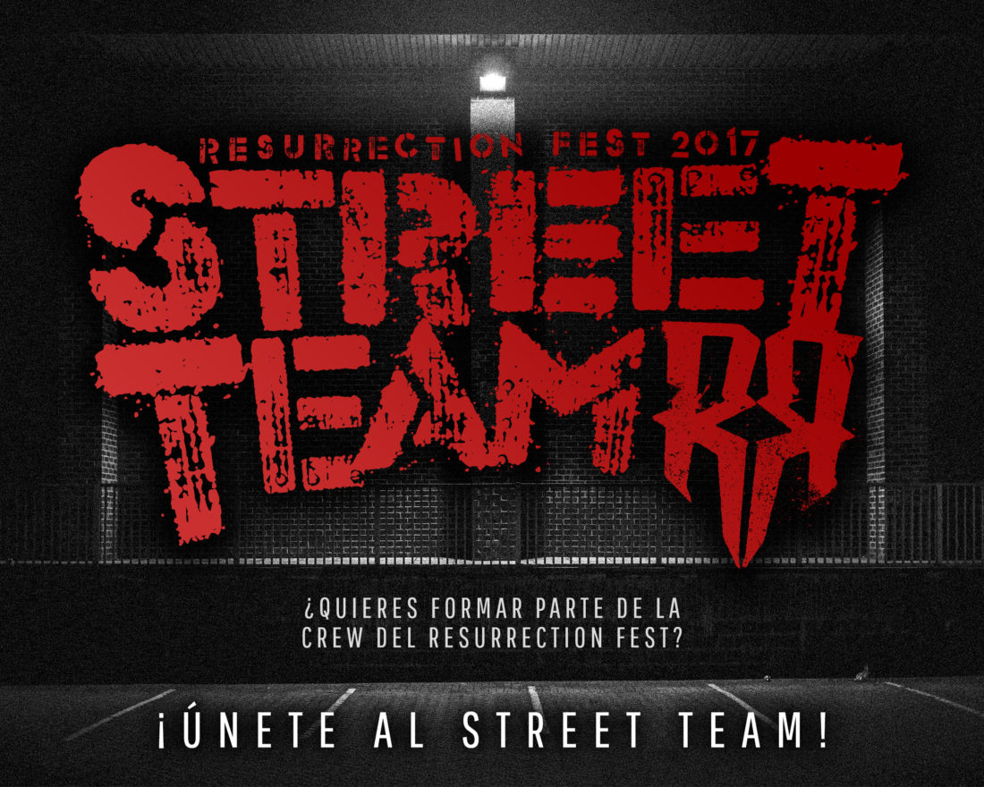 ¡Abrimos inscripciones para el Resurrection Fest Street Team 2017!