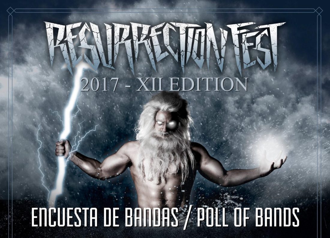 ¡Encuesta de bandas para el Resurrection Fest 2017!
