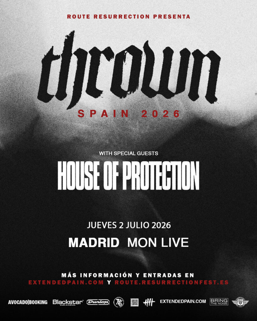 Thrown confirms Madrid show featuring special guests House of Protection