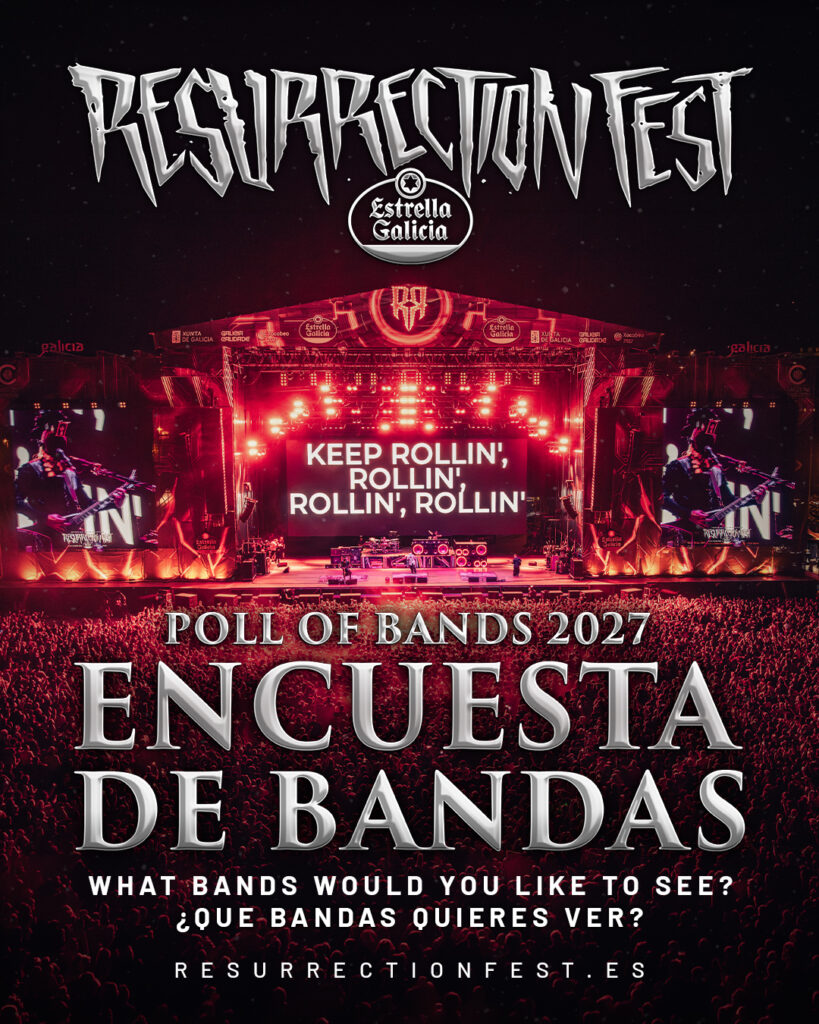 Encuesta de bandas para Resurrection Fest 2027